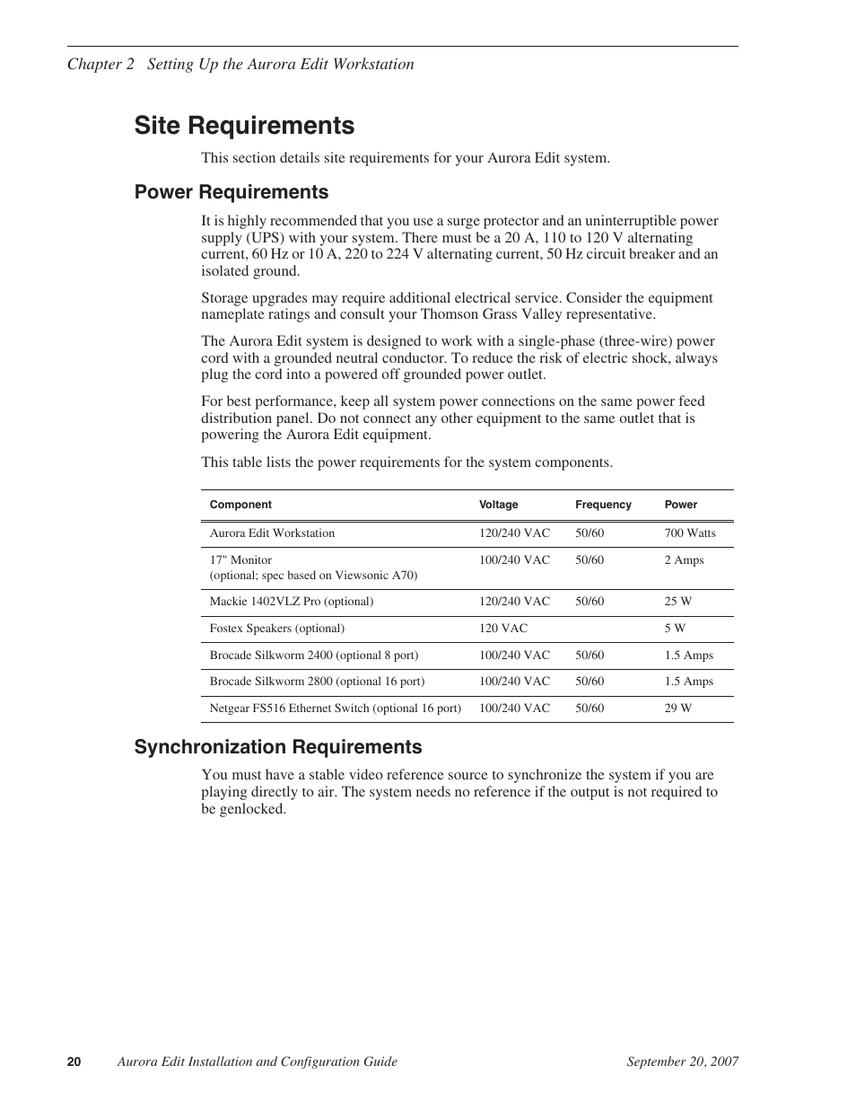 Site requirements, Power requirements, Synchronization requirements | Power requirements synchronization requirements | Grass Valley Aurora Edit LD v.6.3 Installation User Manual | Page 20 / 86