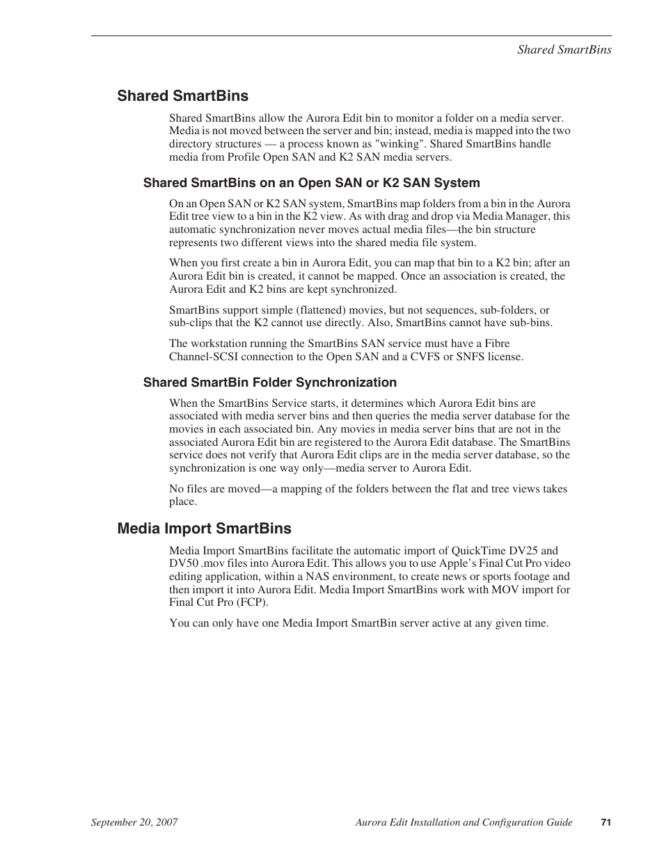 Shared smartbins, Shared smartbins on an open san or k2 san system, Shared smartbin folder synchronization | Media import smartbins, Shared smartbins media import smartbins | Grass Valley Aurora Edit LD v.6.3 Installation User Manual | Page 71 / 86