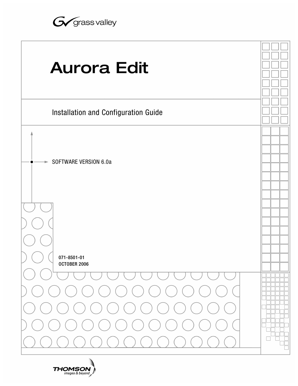 Grass Valley Aurora Edit LD v.6.0a Installation User Manual | 140 pages