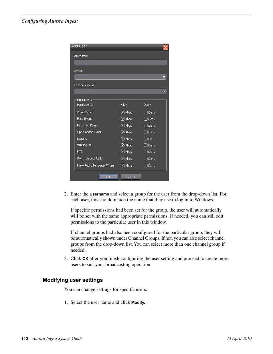 Modifying user settings | Grass Valley Aurora Ingest v.7.0.0 User Manual | Page 112 / 236