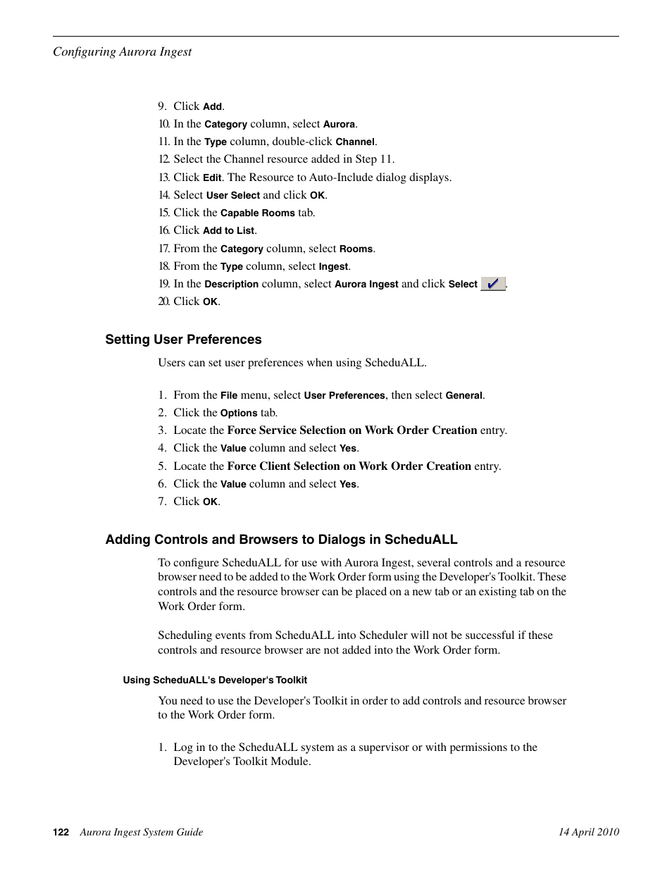 Setting user preferences, Using scheduall's developer's toolkit | Grass Valley Aurora Ingest v.7.0.0 User Manual | Page 122 / 236