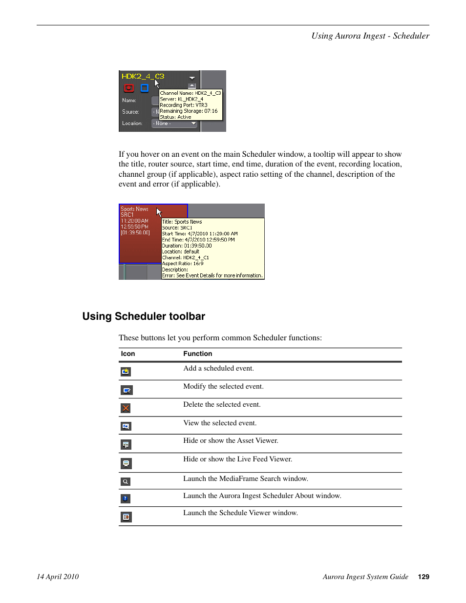 Using scheduler toolbar | Grass Valley Aurora Ingest v.7.0.0 User Manual | Page 129 / 236