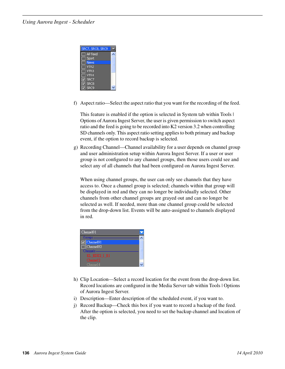 Grass Valley Aurora Ingest v.7.0.0 User Manual | Page 136 / 236