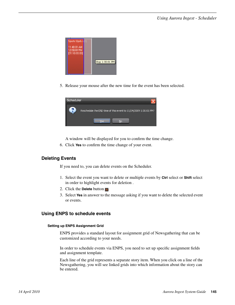 Deleting events, Using enps to schedule events, Setting up enps assignment grid | Deleting events using enps to schedule events | Grass Valley Aurora Ingest v.7.0.0 User Manual | Page 145 / 236