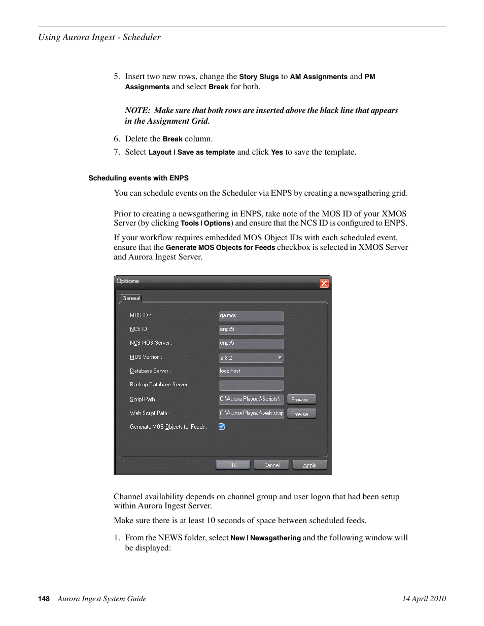 Scheduling events with enps | Grass Valley Aurora Ingest v.7.0.0 User Manual | Page 148 / 236