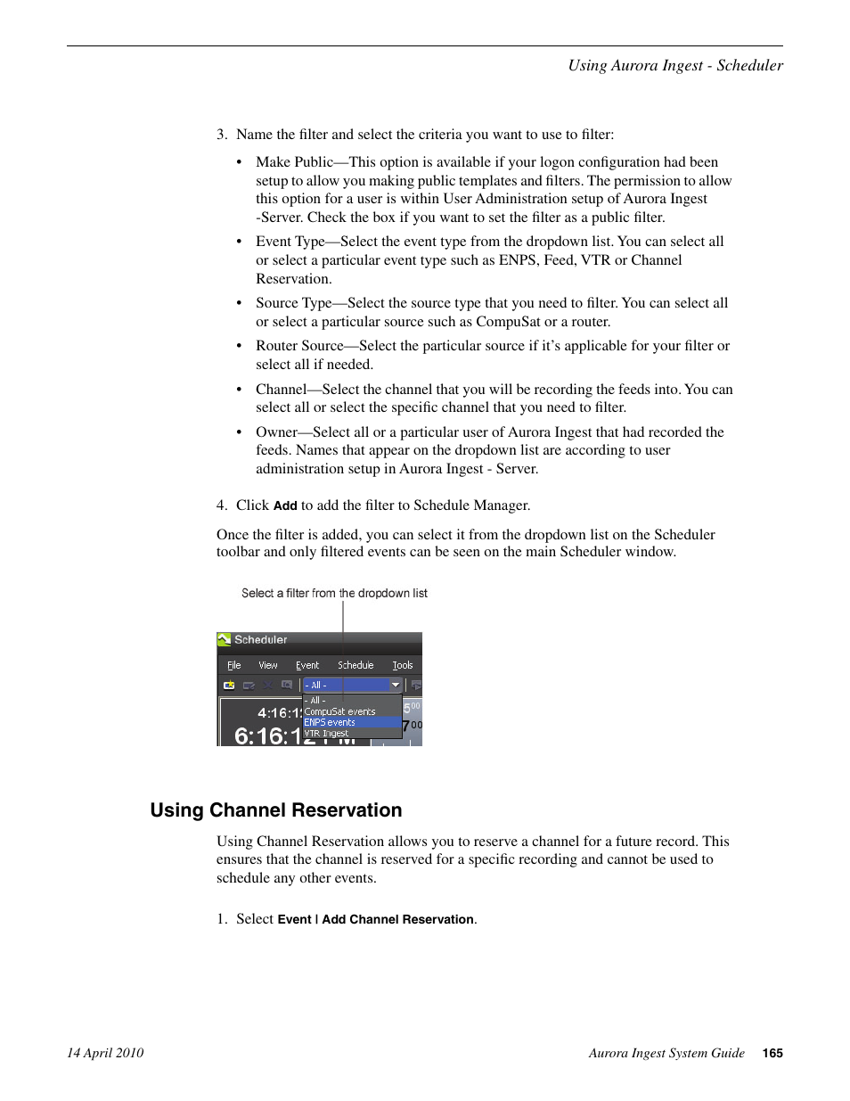 Using channel reservation | Grass Valley Aurora Ingest v.7.0.0 User Manual | Page 165 / 236