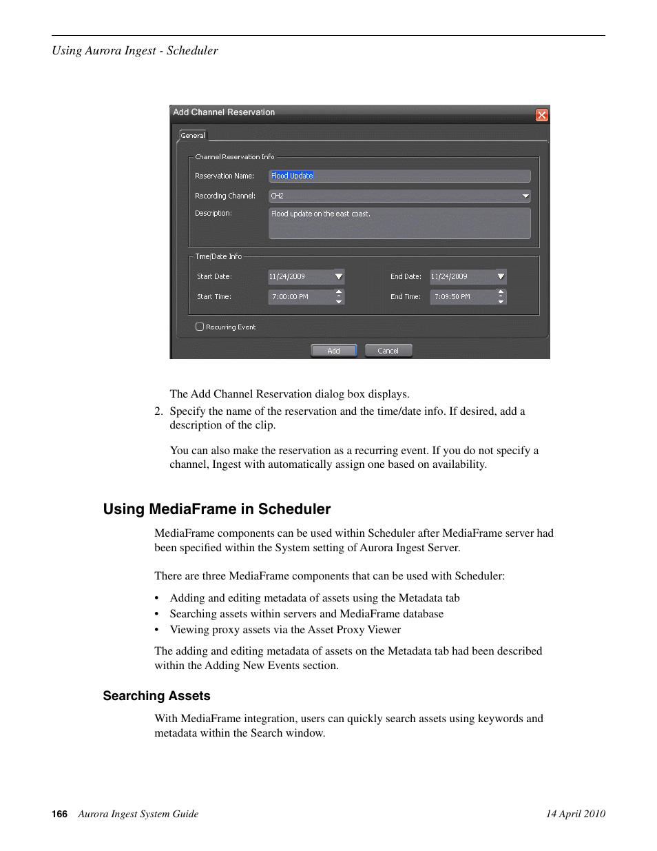 Using mediaframe in scheduler, Searching assets | Grass Valley Aurora Ingest v.7.0.0 User Manual | Page 166 / 236