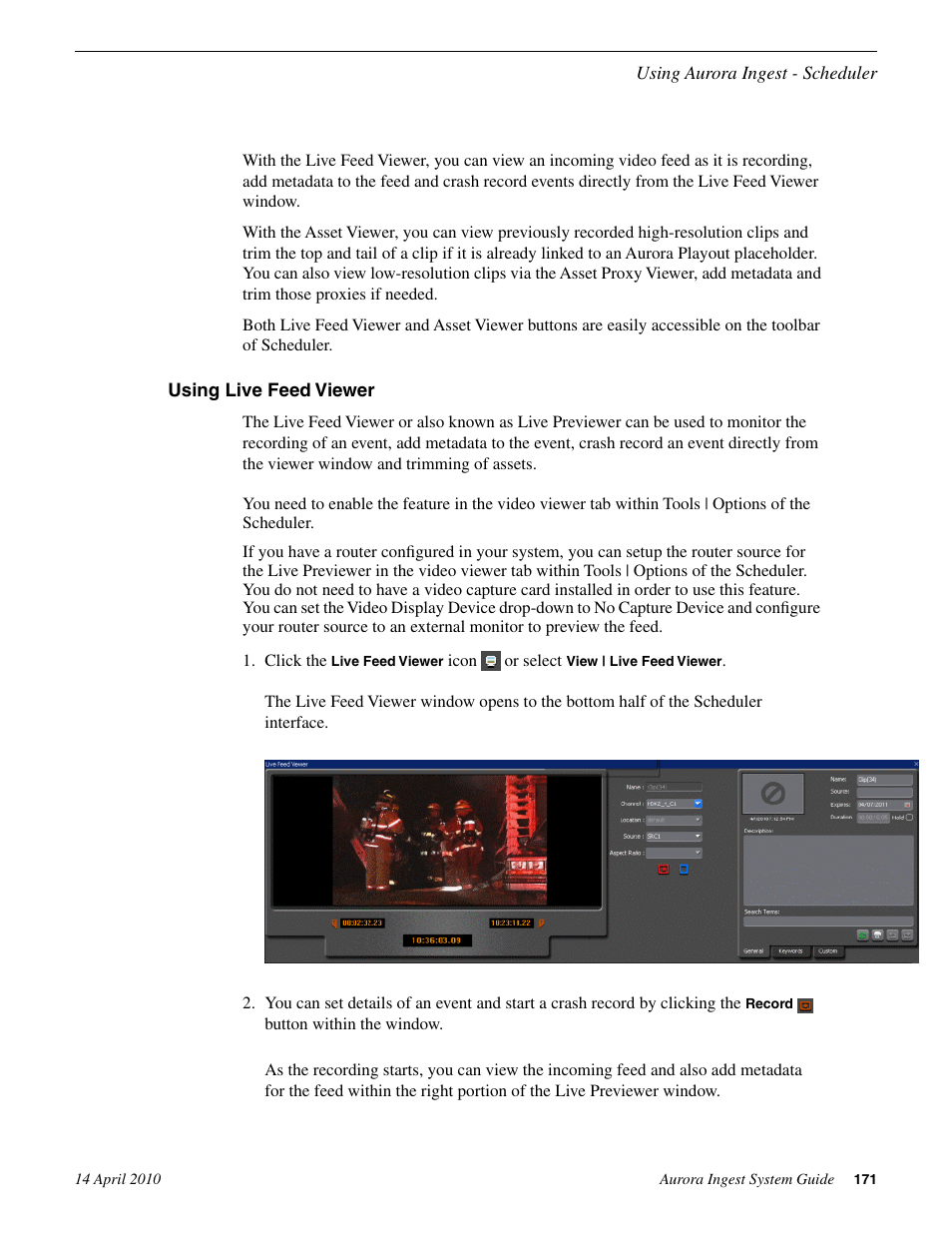 Using live feed viewer | Grass Valley Aurora Ingest v.7.0.0 User Manual | Page 171 / 236