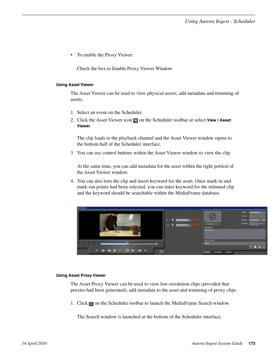 Using asset viewer, Using asset proxy viewer | Grass Valley Aurora Ingest v.7.0.0 User Manual | Page 173 / 236