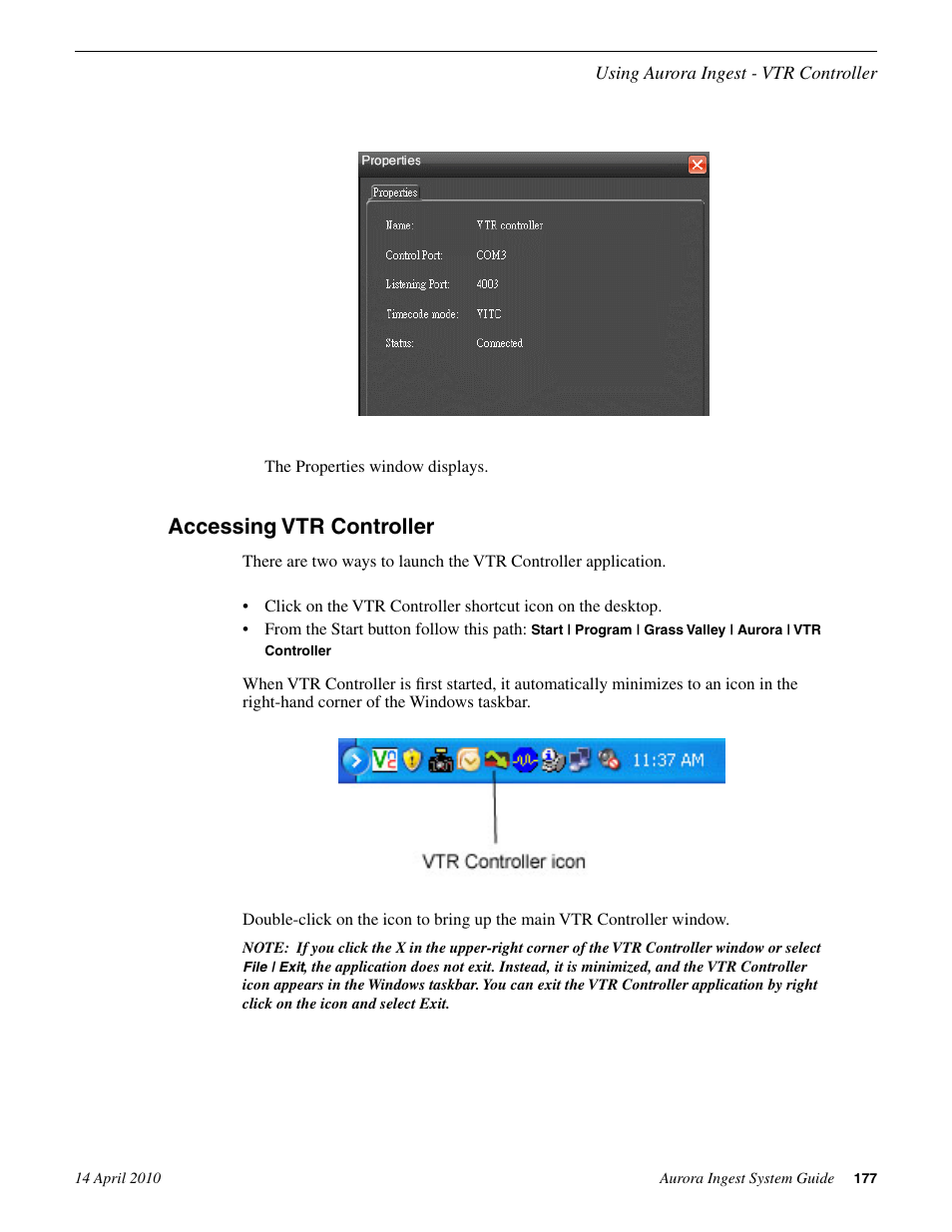 Accessing vtr controller | Grass Valley Aurora Ingest v.7.0.0 User Manual | Page 177 / 236
