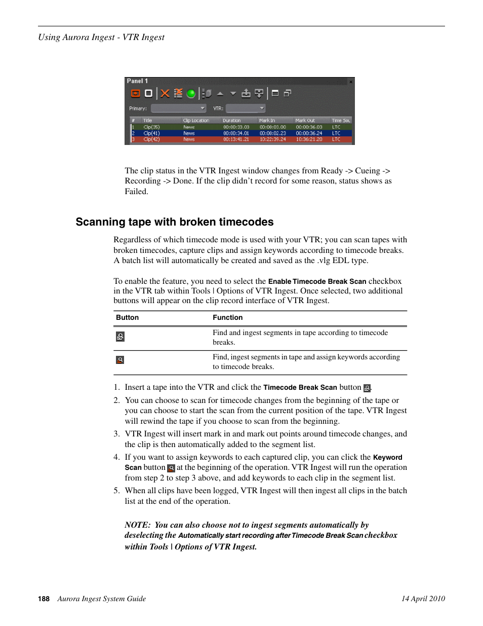 Scanning tape with broken timecodes | Grass Valley Aurora Ingest v.7.0.0 User Manual | Page 188 / 236