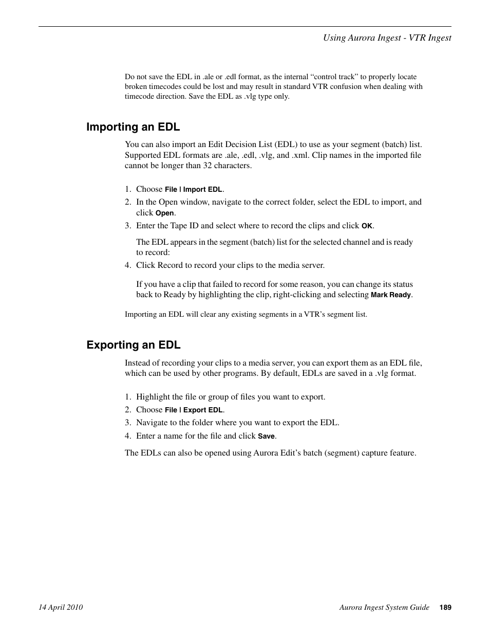 Importing an edl, Exporting an edl, Importing an edl exporting an edl | Grass Valley Aurora Ingest v.7.0.0 User Manual | Page 189 / 236