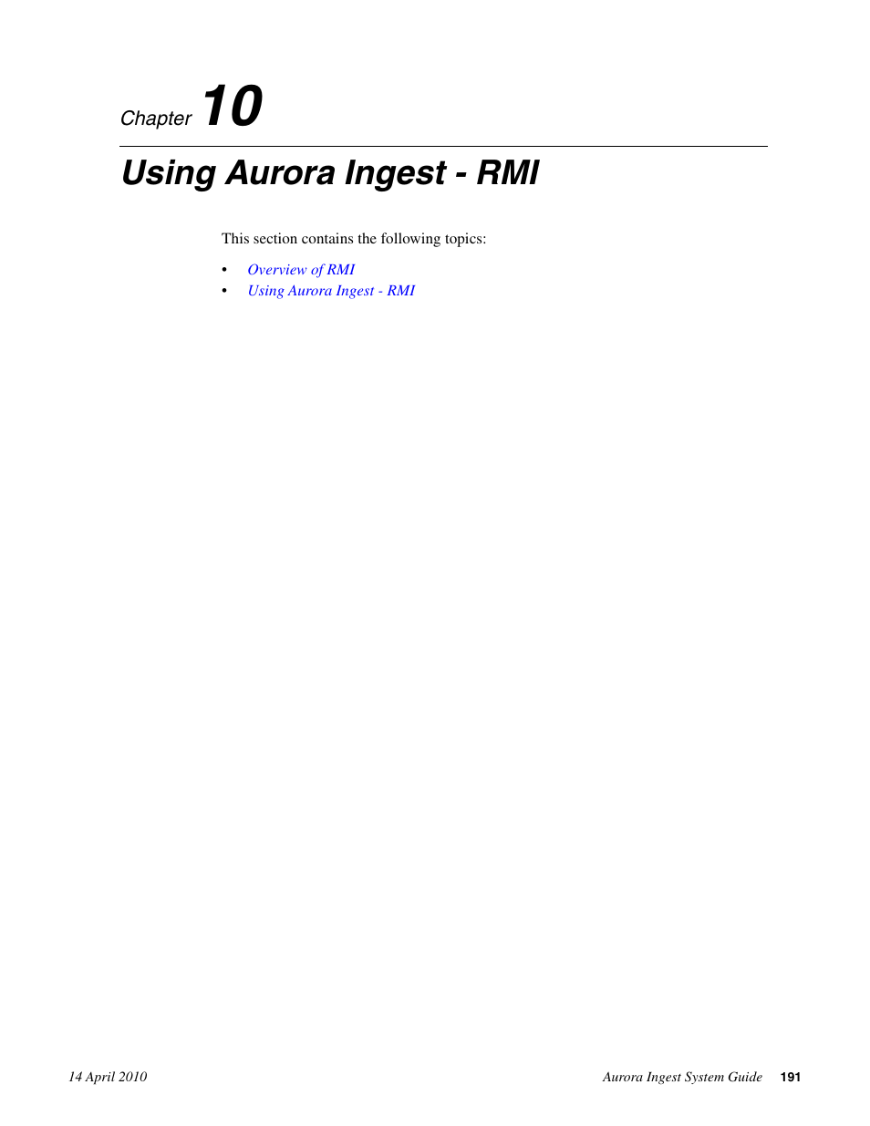 Using aurora ingest - rmi, Chapter 10: using aurora ingest - rmi | Grass Valley Aurora Ingest v.7.0.0 User Manual | Page 191 / 236