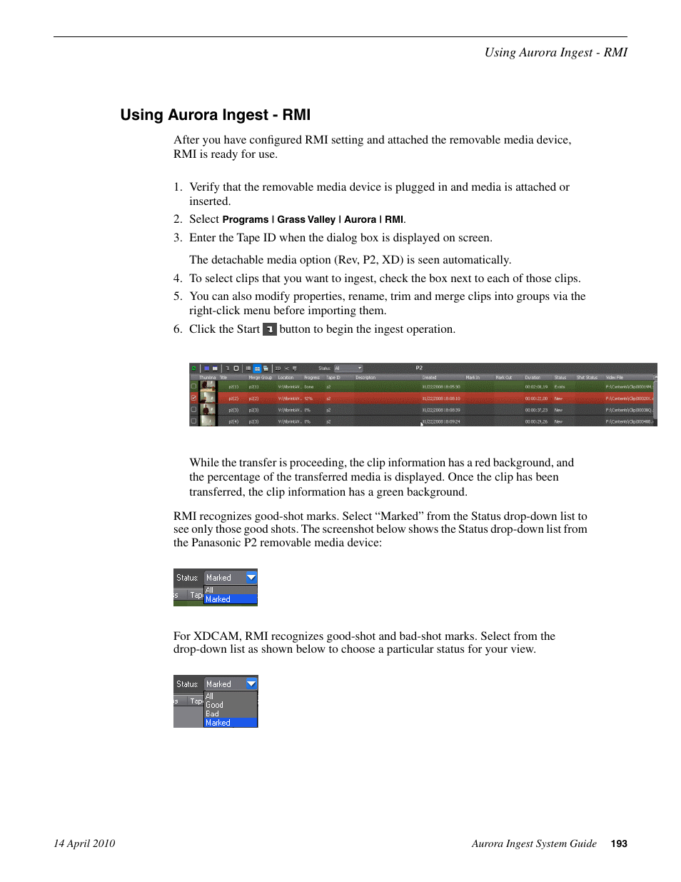 Using aurora ingest - rmi | Grass Valley Aurora Ingest v.7.0.0 User Manual | Page 193 / 236