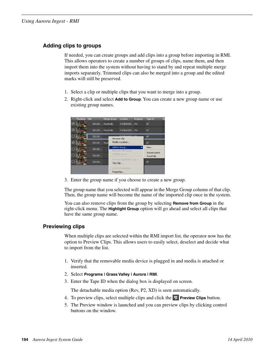 Adding clips to groups, Previewing clips, Adding clips to groups previewing clips | Grass Valley Aurora Ingest v.7.0.0 User Manual | Page 194 / 236