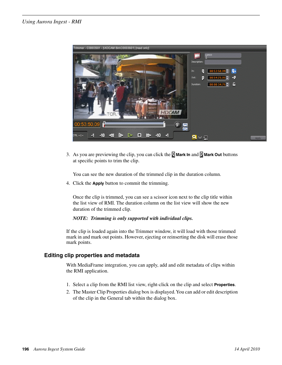 Editing clip properties and metadata | Grass Valley Aurora Ingest v.7.0.0 User Manual | Page 196 / 236