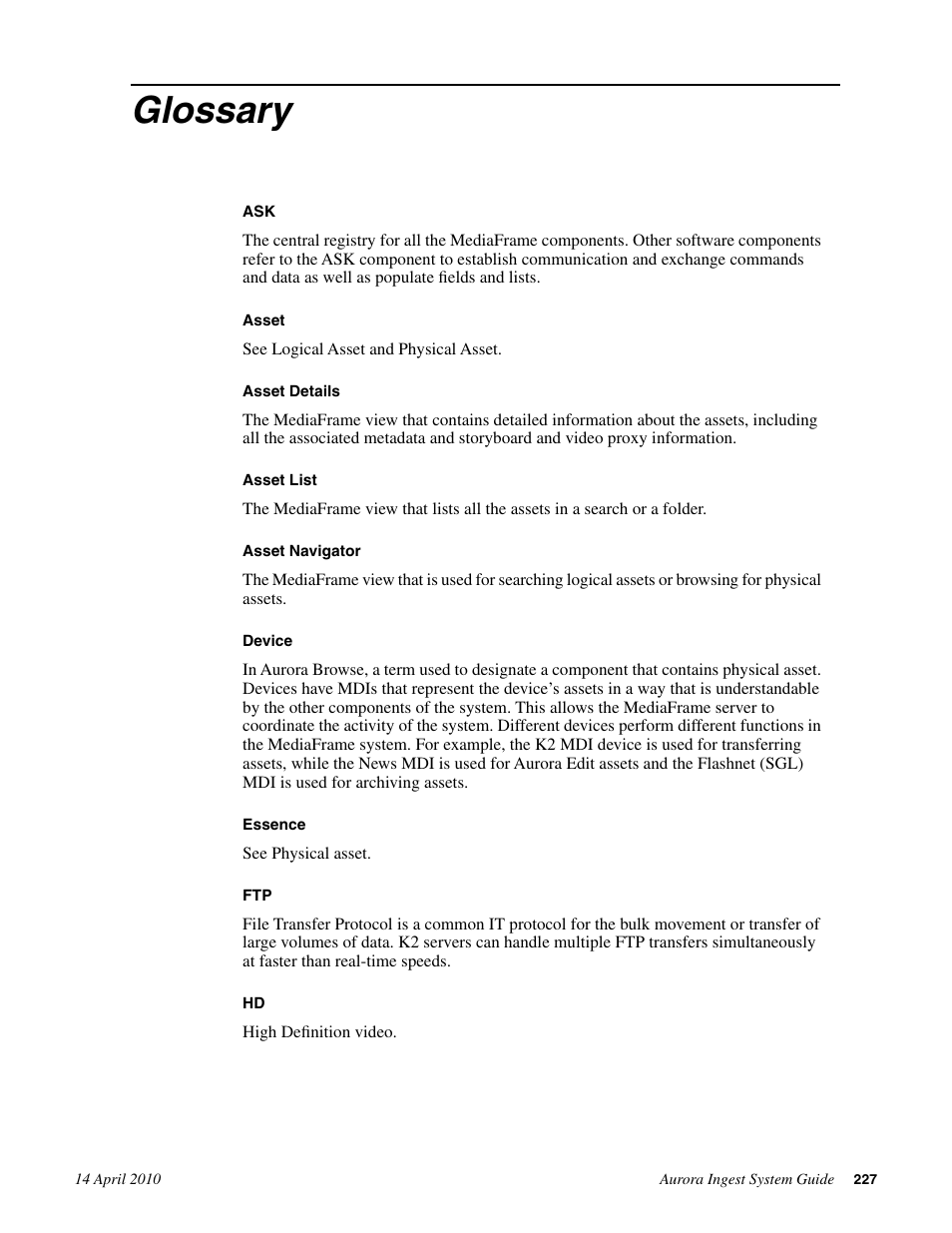 Glossary | Grass Valley Aurora Ingest v.7.0.0 User Manual | Page 227 / 236