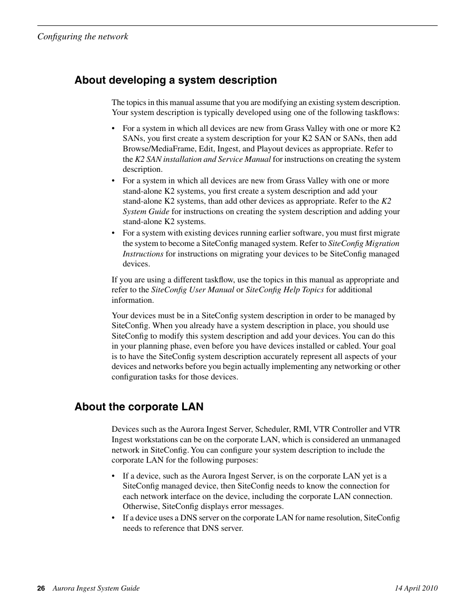 About developing a system description, About the corporate lan | Grass Valley Aurora Ingest v.7.0.0 User Manual | Page 26 / 236