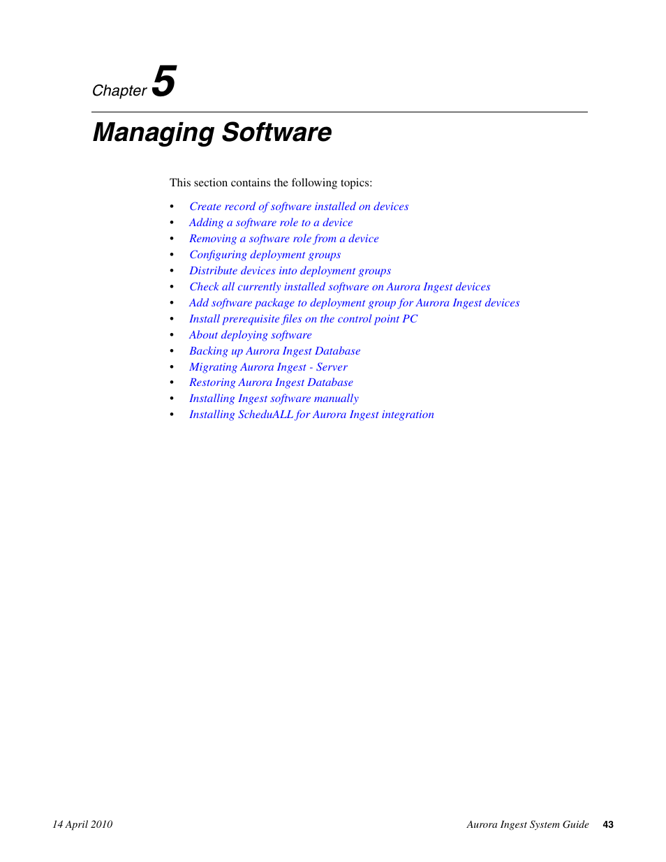 Managing software, Chapter 5: managing software | Grass Valley Aurora Ingest v.7.0.0 User Manual | Page 43 / 236