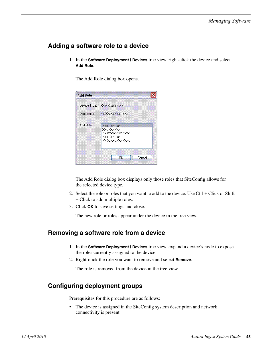Adding a software role to a device, Removing a software role from a device, Configuring deployment groups | Grass Valley Aurora Ingest v.7.0.0 User Manual | Page 45 / 236