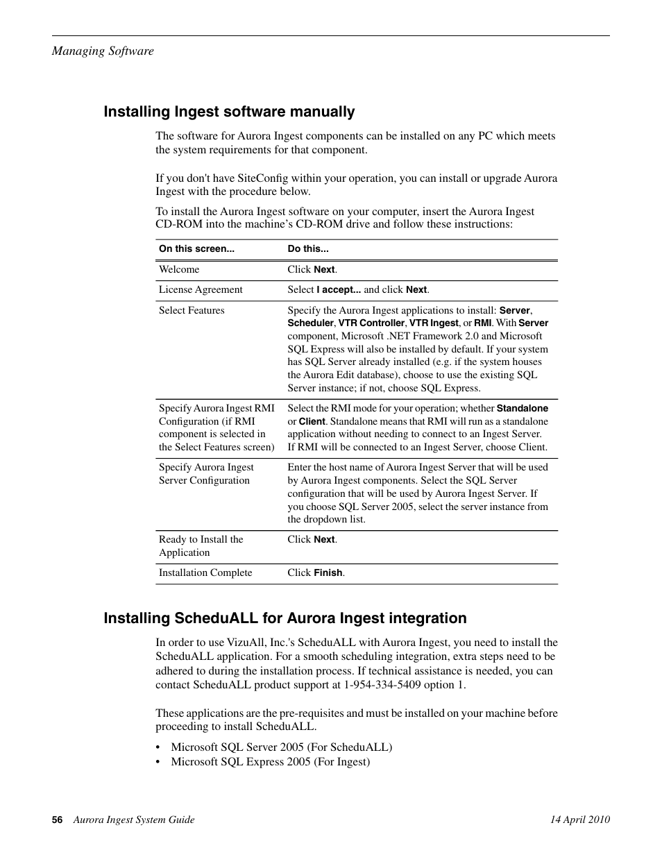 Installing ingest software manually, Installing scheduall for aurora ingest integration | Grass Valley Aurora Ingest v.7.0.0 User Manual | Page 56 / 236
