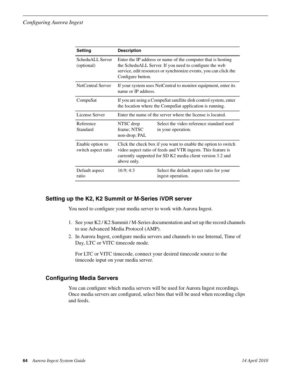 Configuring media servers | Grass Valley Aurora Ingest v.7.0.0 User Manual | Page 64 / 236