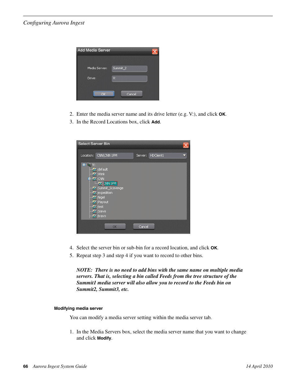 Modifying media server | Grass Valley Aurora Ingest v.7.0.0 User Manual | Page 66 / 236