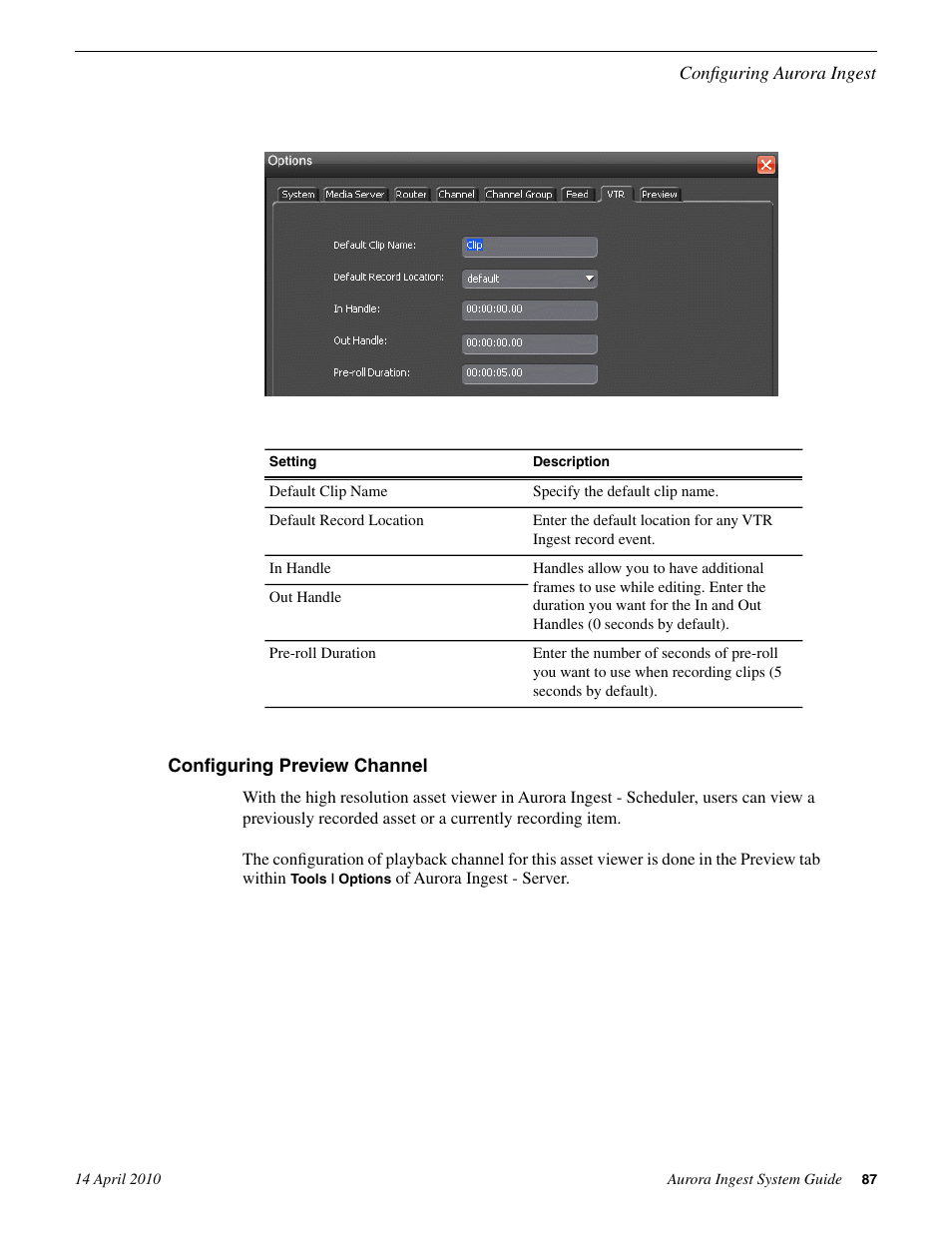 Configuring preview channel | Grass Valley Aurora Ingest v.7.0.0 User Manual | Page 87 / 236