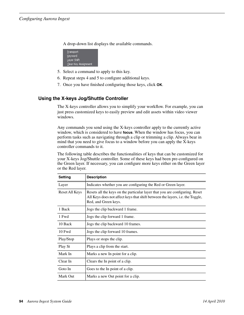 Using the x-keys jog/shuttle controller | Grass Valley Aurora Ingest v.7.0.0 User Manual | Page 94 / 236