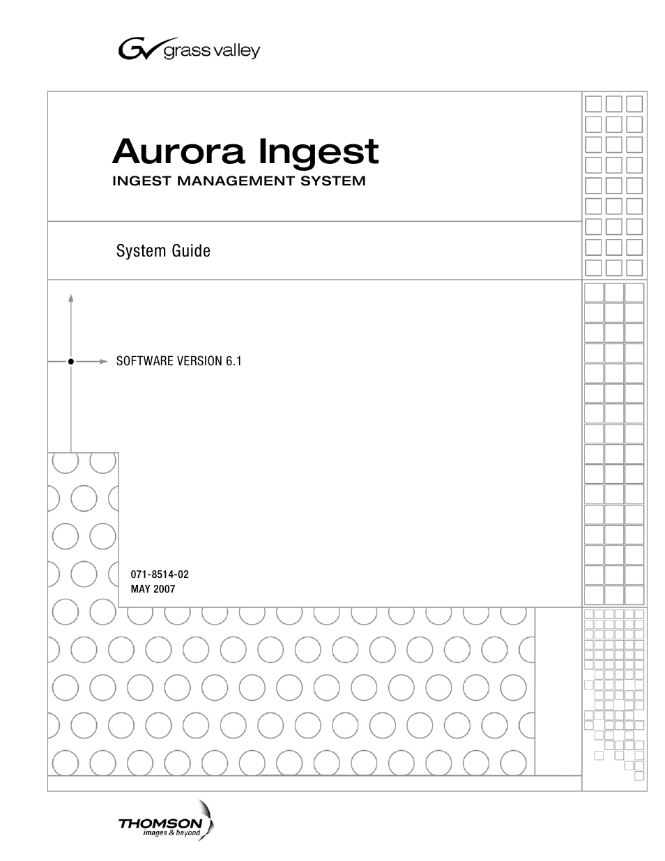 Grass Valley Aurora Ingest v.6.1 User Manual | 84 pages