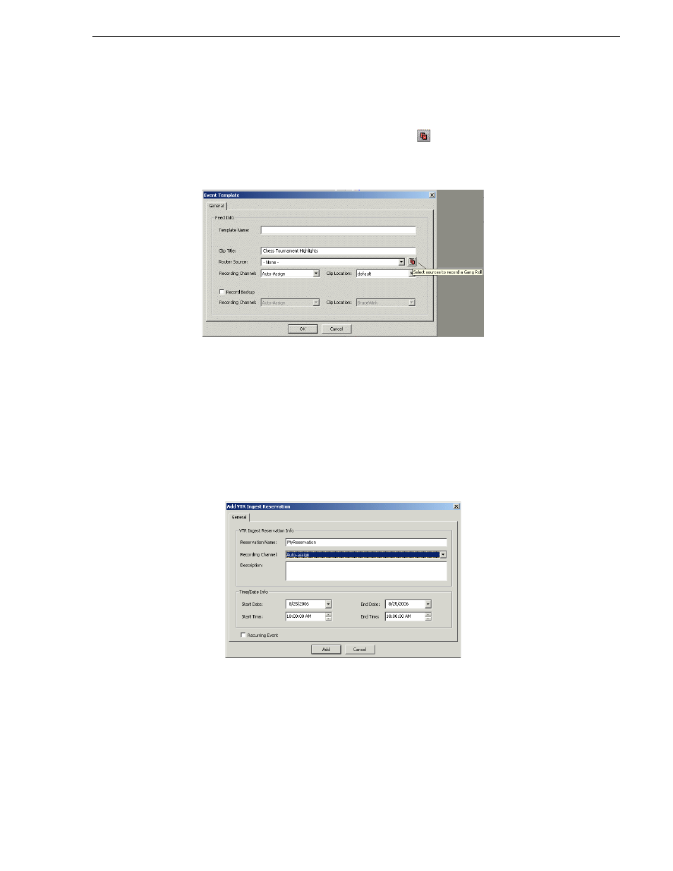 Using vtr ingest reservation | Grass Valley Aurora Ingest v.6.1 User Manual | Page 57 / 84