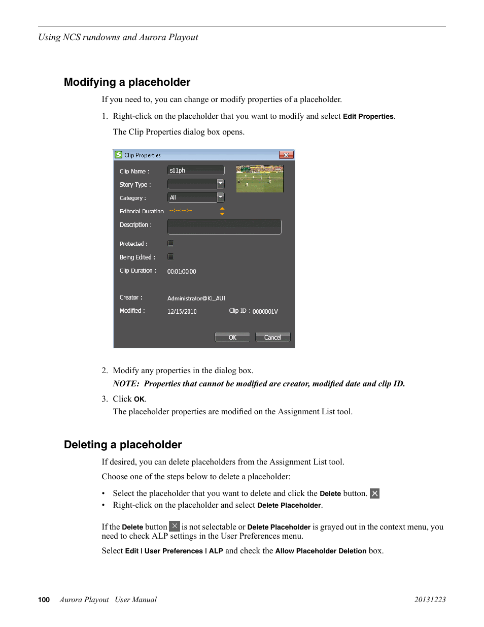 Modifying a placeholder, Deleting a placeholder, Modifying a placeholder deleting a placeholder | Grass Valley Aurora Playout v.8.1 User Manual | Page 100 / 186