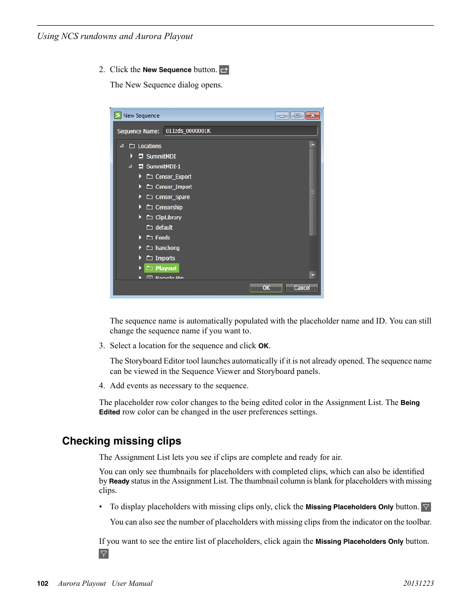 Checking missing clips | Grass Valley Aurora Playout v.8.1 User Manual | Page 102 / 186