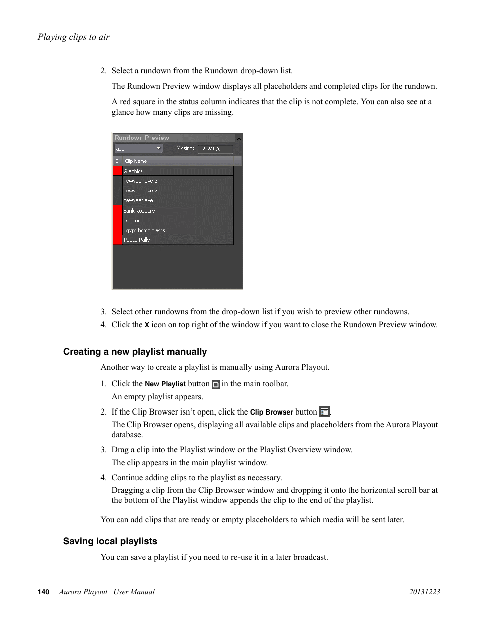 Creating a new playlist manually, Saving local playlists | Grass Valley Aurora Playout v.8.1 User Manual | Page 140 / 186