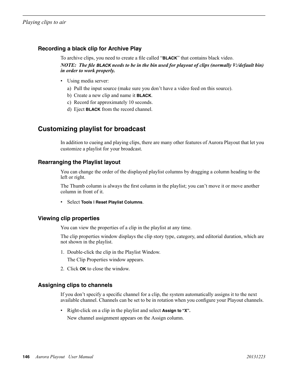 Recording a black clip for archive play, Customizing playlist for broadcast, Rearranging the playlist layout | Viewing clip properties, Assigning clips to channels | Grass Valley Aurora Playout v.8.1 User Manual | Page 146 / 186