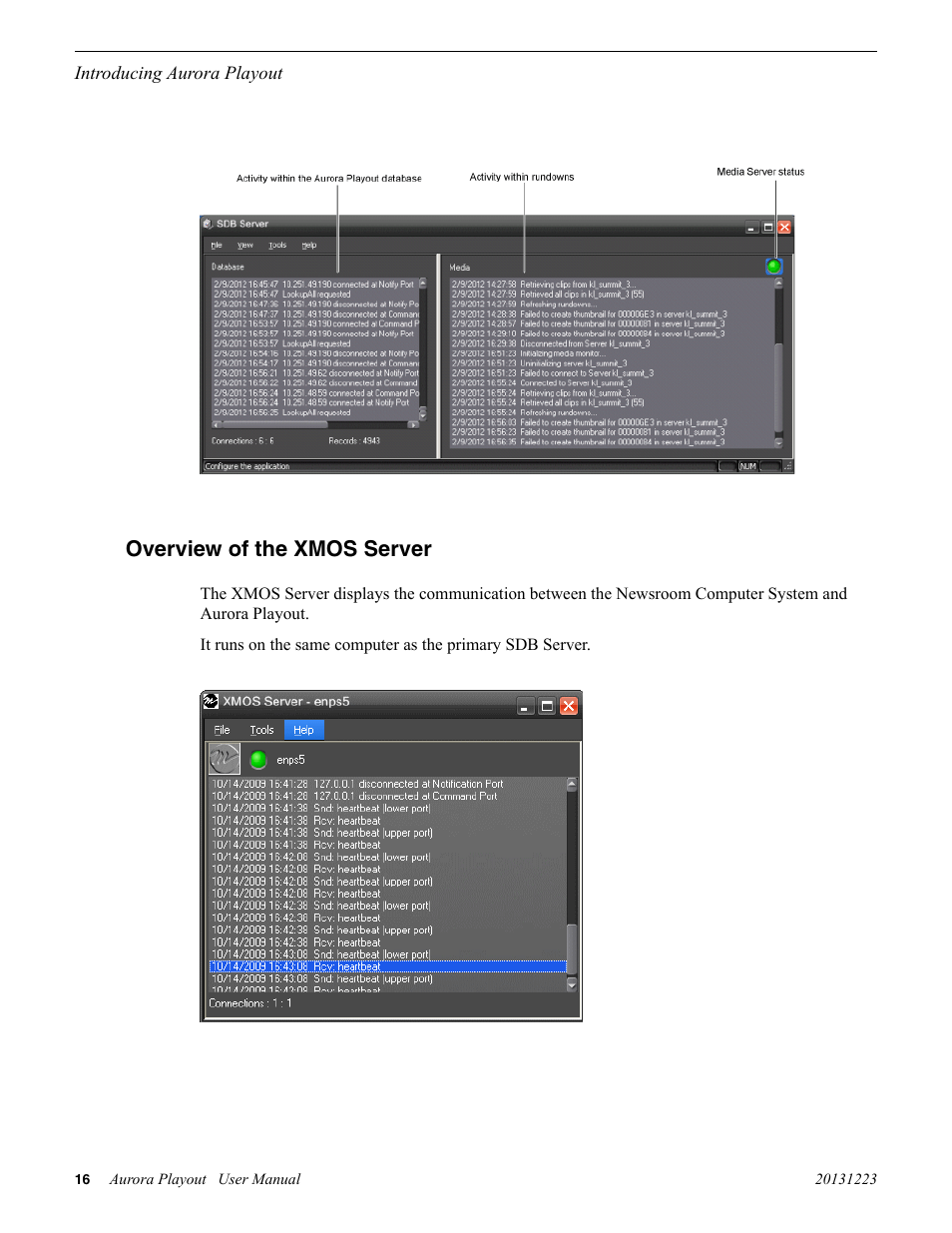 Overview of the xmos server | Grass Valley Aurora Playout v.8.1 User Manual | Page 16 / 186