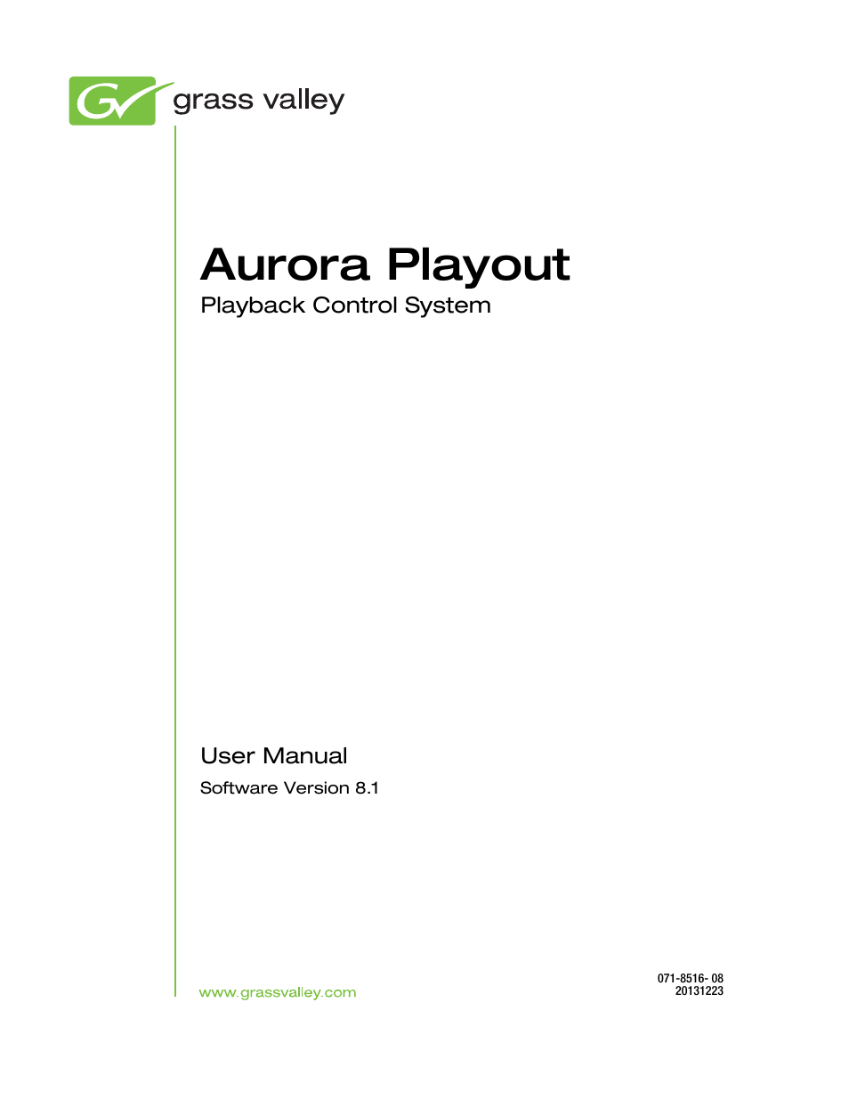 Aurora playout | Grass Valley Aurora Playout v.8.1 User Manual | Page 3 / 186