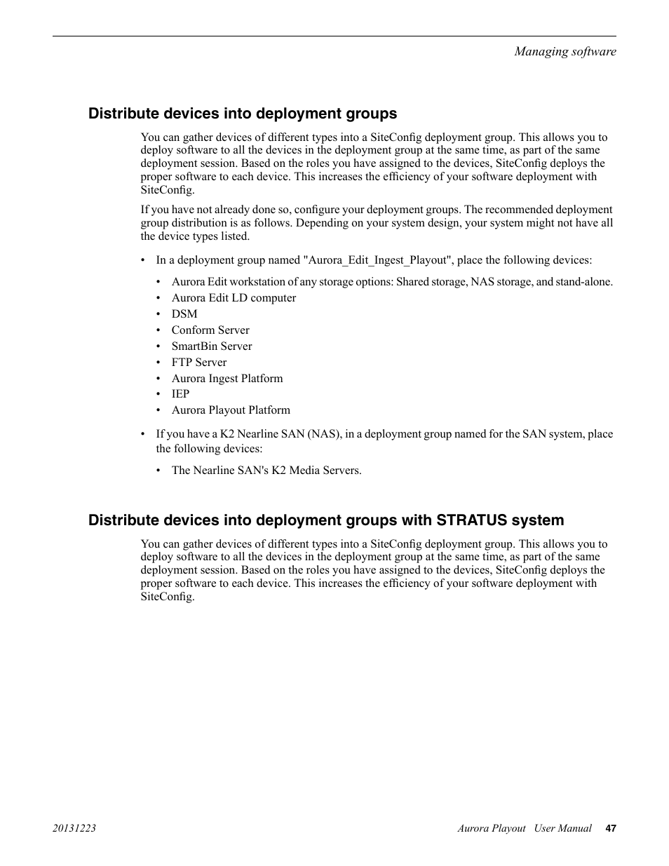 Distribute devices into deployment groups | Grass Valley Aurora Playout v.8.1 User Manual | Page 47 / 186