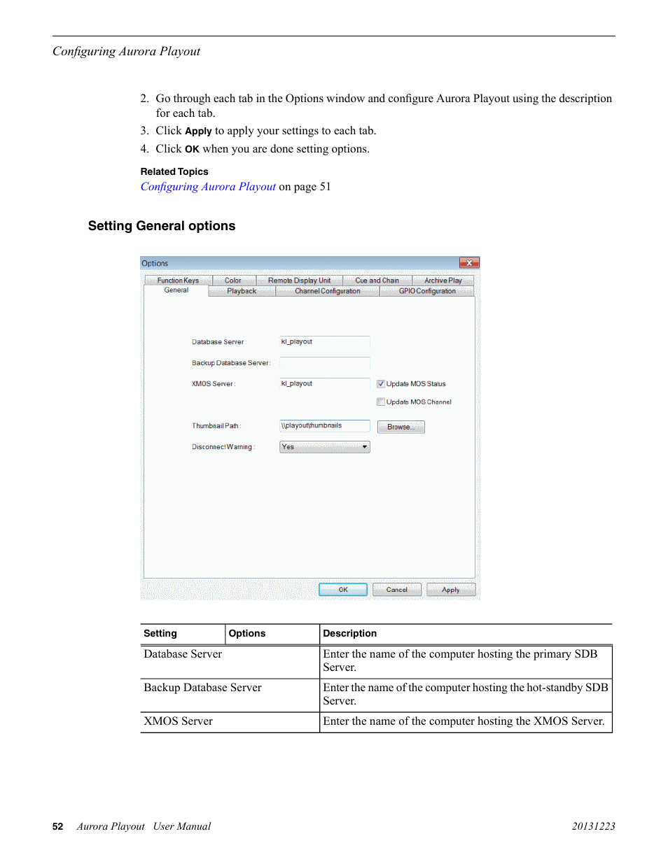 Setting general options | Grass Valley Aurora Playout v.8.1 User Manual | Page 52 / 186