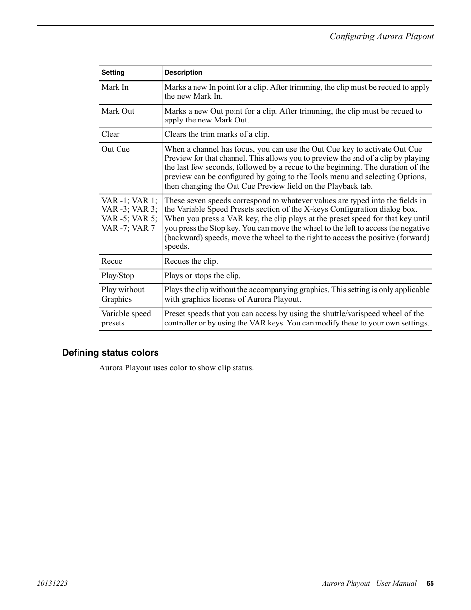 Defining status colors | Grass Valley Aurora Playout v.8.1 User Manual | Page 65 / 186