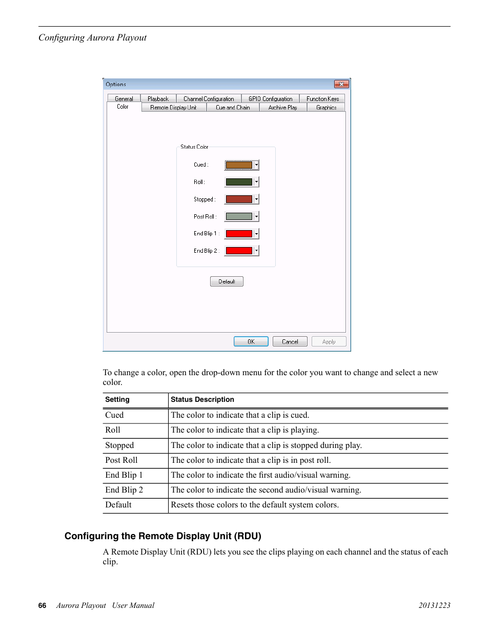 Configuring the remote display unit (rdu) | Grass Valley Aurora Playout v.8.1 User Manual | Page 66 / 186