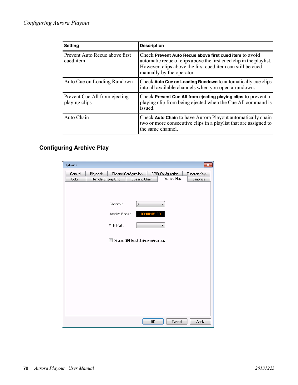 Configuring archive play | Grass Valley Aurora Playout v.8.1 User Manual | Page 70 / 186