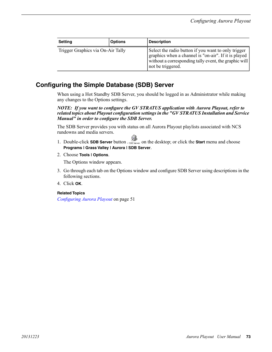 Configuring the simple database (sdb) server | Grass Valley Aurora Playout v.8.1 User Manual | Page 73 / 186