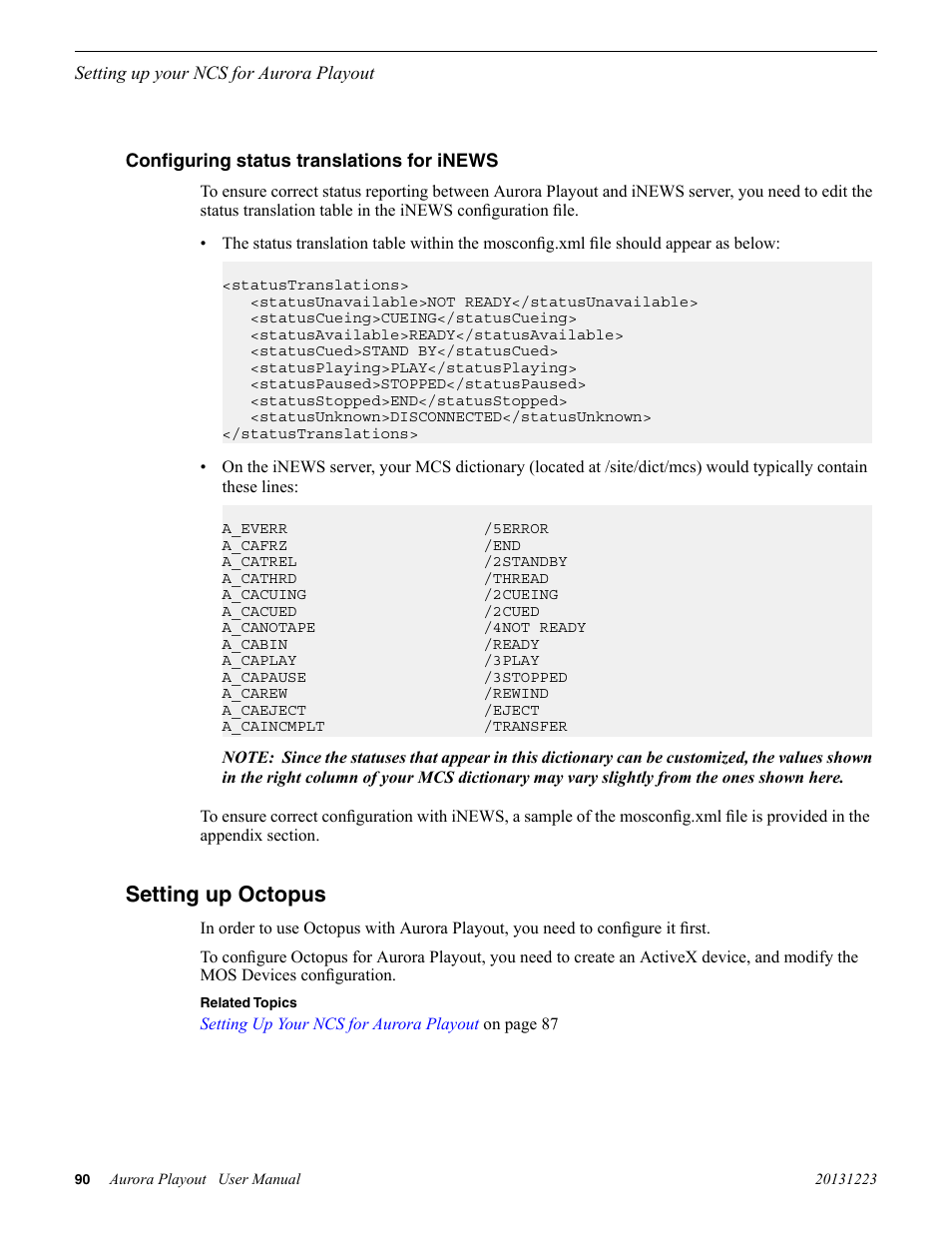 Configuring status translations for inews, Setting up octopus | Grass Valley Aurora Playout v.8.1 User Manual | Page 90 / 186