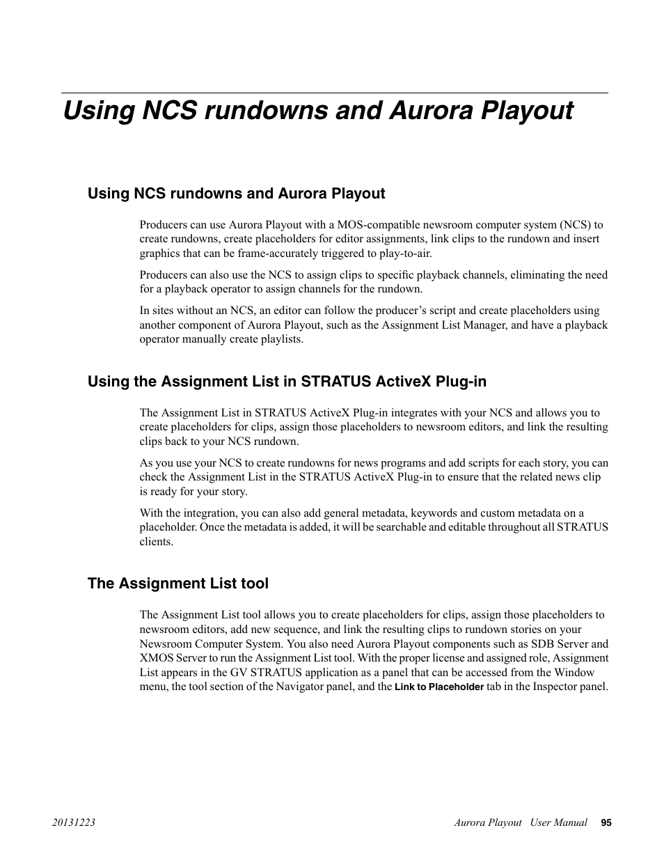 Using ncs rundowns and aurora playout, The assignment list tool | Grass Valley Aurora Playout v.8.1 User Manual | Page 95 / 186