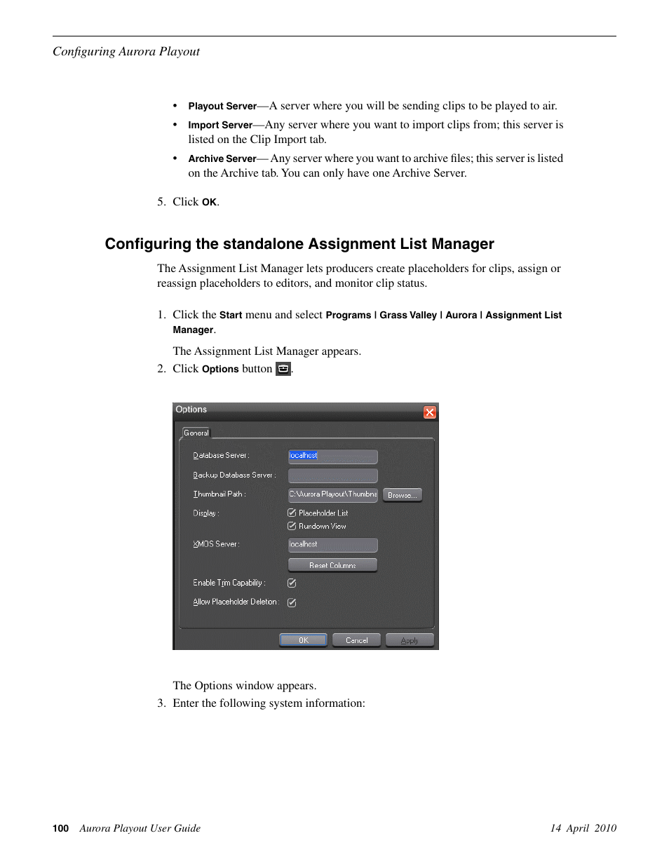 Configuring the standalone assignment list manager | Grass Valley Aurora Playout v.7.0 User Manual | Page 100 / 224