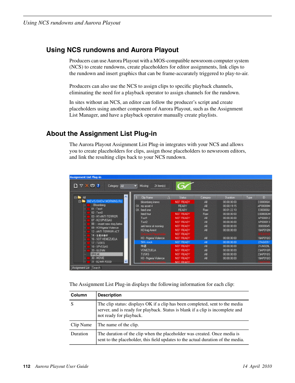 Using ncs rundowns and aurora playout, About the assignment list plug-in | Grass Valley Aurora Playout v.7.0 User Manual | Page 112 / 224