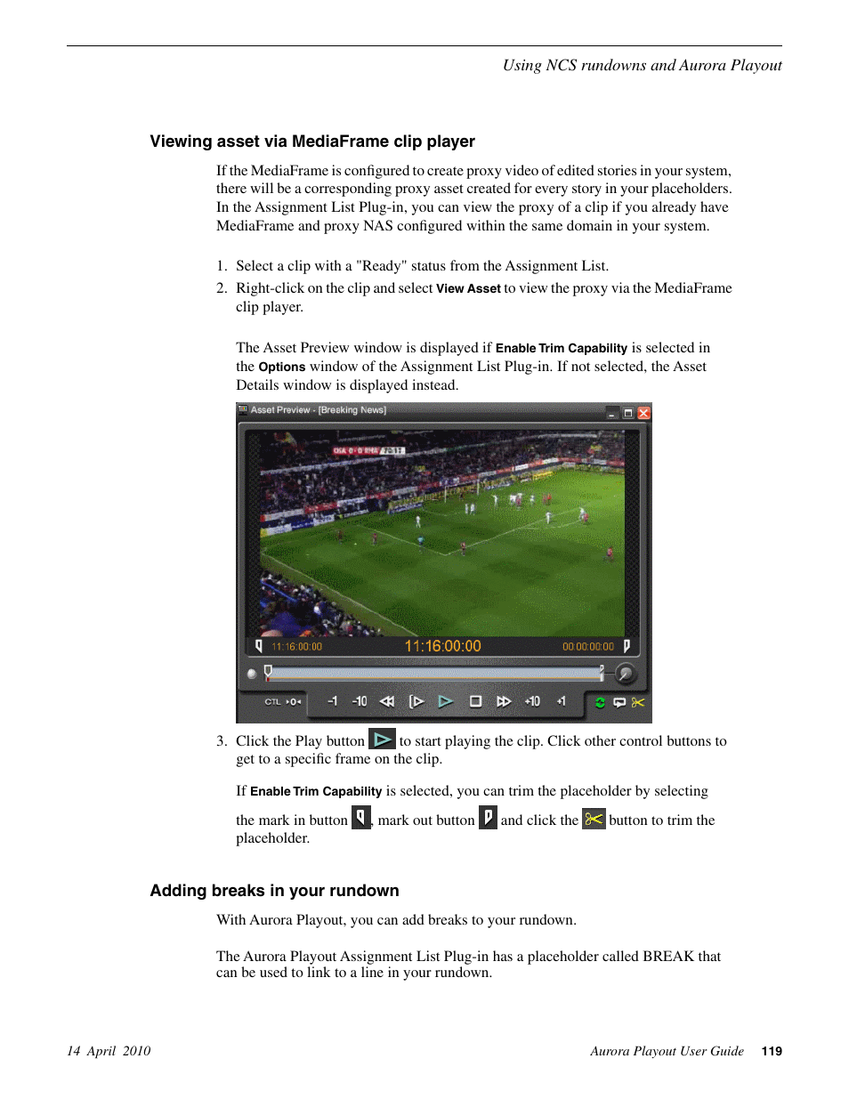 Viewing asset via mediaframe clip player, Adding breaks in your rundown | Grass Valley Aurora Playout v.7.0 User Manual | Page 119 / 224