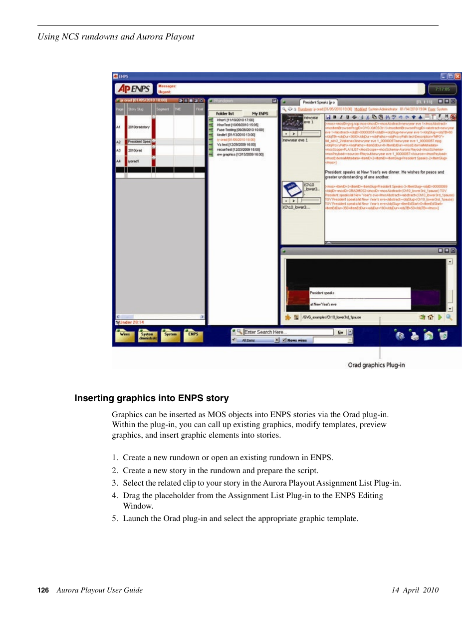 Inserting graphics into enps story | Grass Valley Aurora Playout v.7.0 User Manual | Page 126 / 224