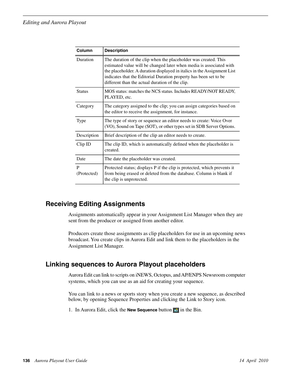 Receiving editing assignments, Linking sequences to aurora playout placeholders | Grass Valley Aurora Playout v.7.0 User Manual | Page 136 / 224